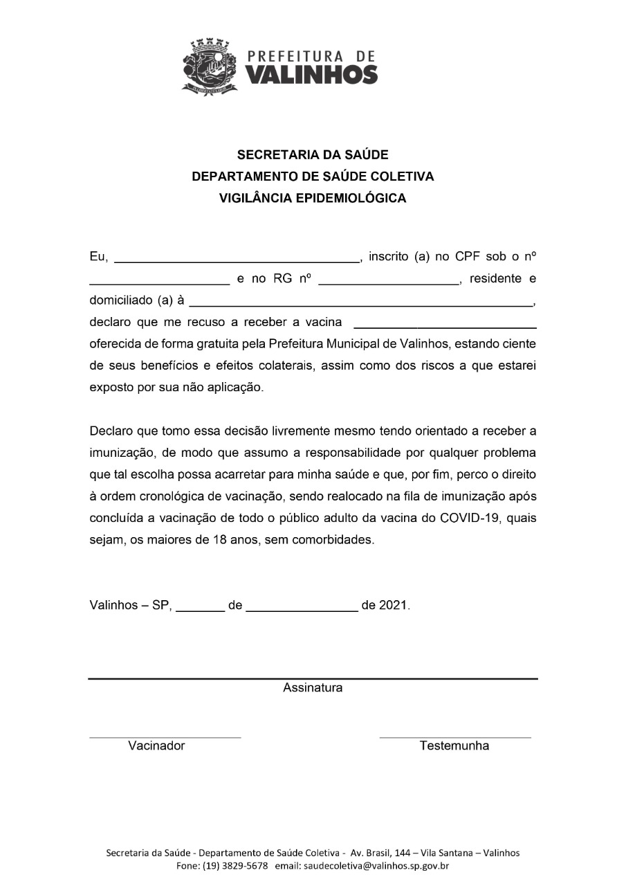 Prefeitura de Valinhos decide que munícipes que se recusarem a tomar a vacina contra a Covid-19 disponível irão para o fim da fila