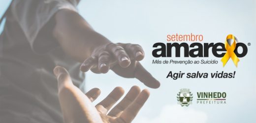 Vinhedo apoia a campanha Setembro Amarelo 2021: “Agir salva vidas”